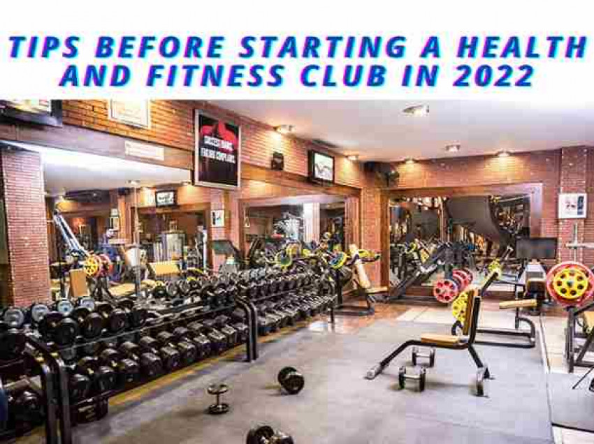 Start Your Own Health And Fitness Club in 2022