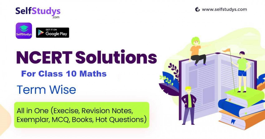 Is NCERT Solutions For Class 10 Maths Worth For Exam Preparation?