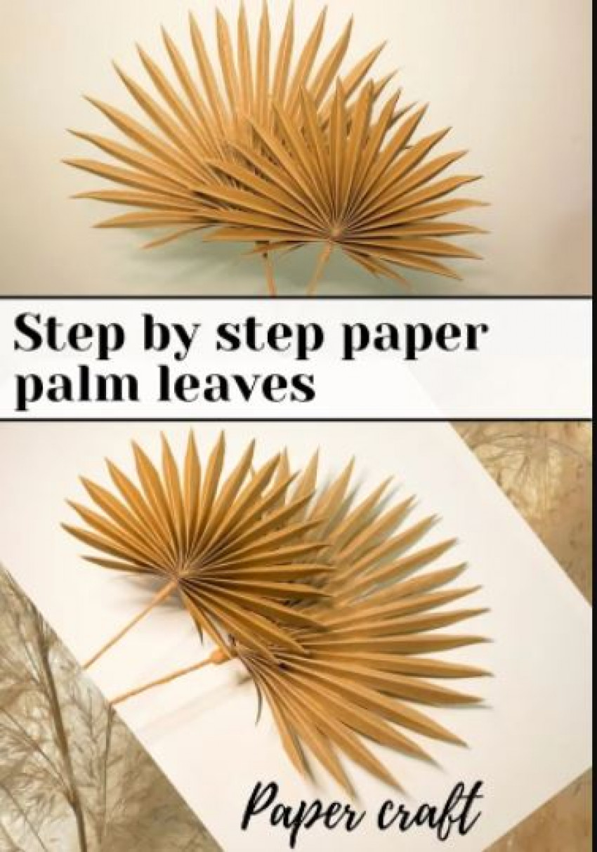 Simple Ways to Create and Craft Your Own Palm Leaf Art