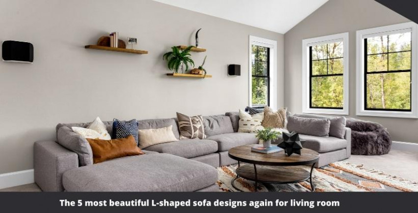 5 most beautiful L-shape sofa designs for living room