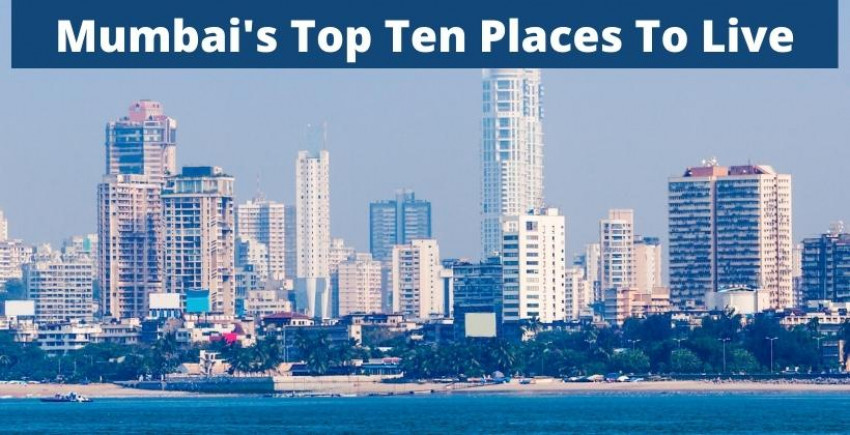 Mumbai's best ten spots to live