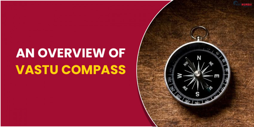An Overview of Vastu Compass - Direction