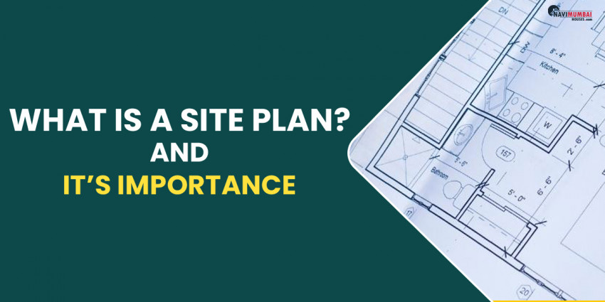 What Is A Site Plan? And It’s Importance