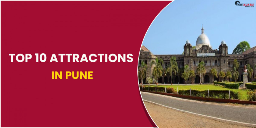 Top 10 Attractions in Pune Fascinating Destination for Travelers