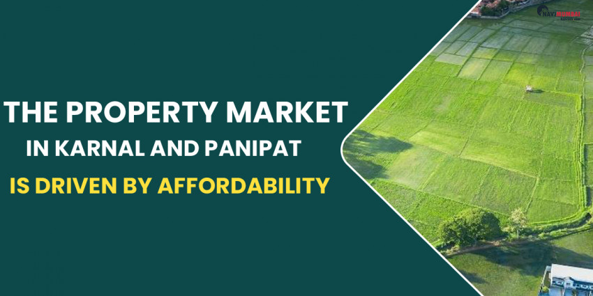 The Property Market In Karnal And Panipat