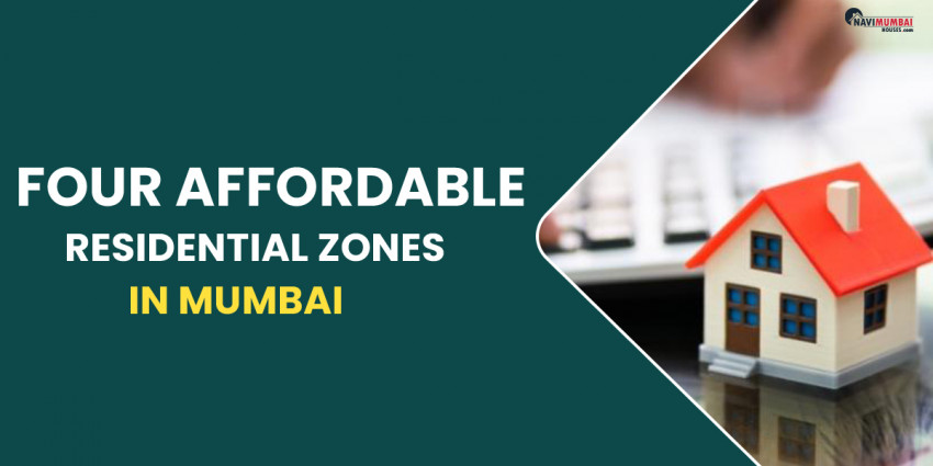 Four Affordable Residential Zones in Mumbai
