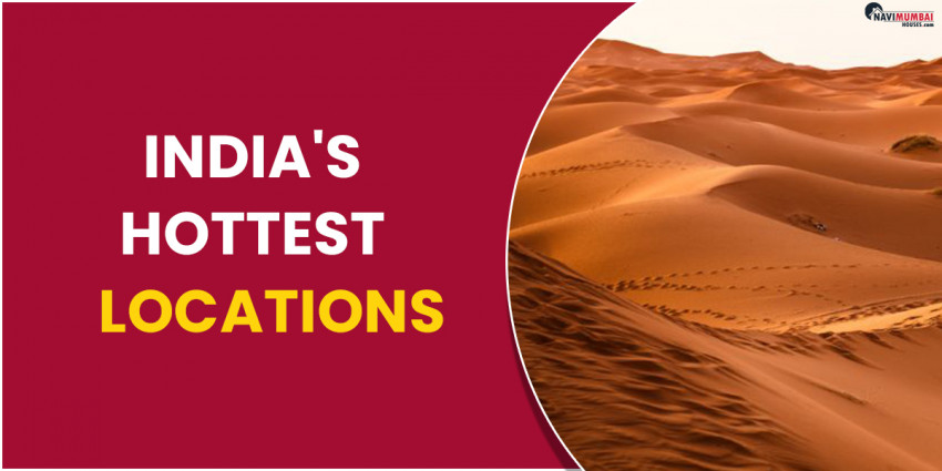 India's Top 12 Hottest Locations