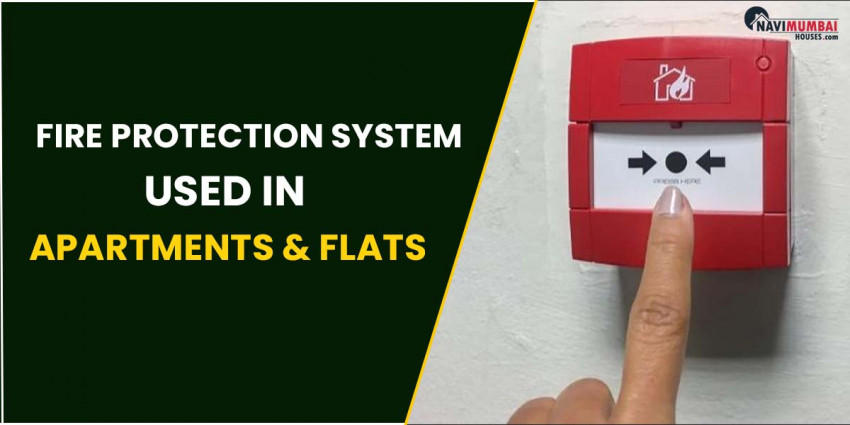 Learn About the Fire Protection System Used in Apartments and Flats