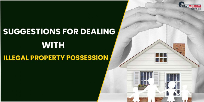 Thoughts For Dealing With Illegal Property Possession