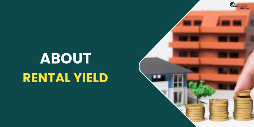 Information About Rental Yield – What Is It?