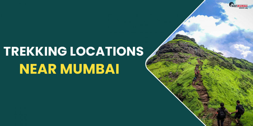 Trekking Locations Near Mumbai