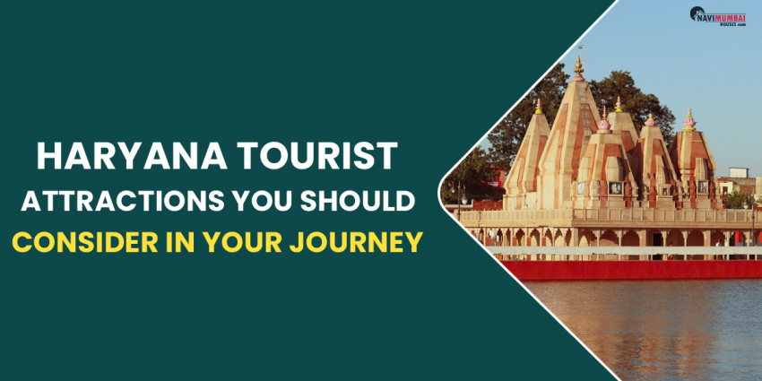 Haryana Tourist Attractions You Should Consider In Your Journey