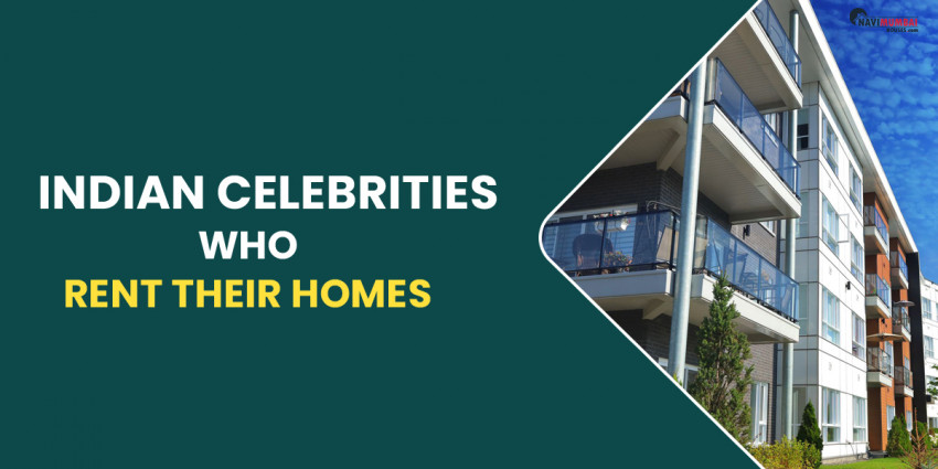 Indian Celebrities Who Lives In A Rented Apartment