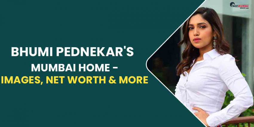 Inside Bhumi Pednekar’s Mumbai Home – Images, Net Worth, & More