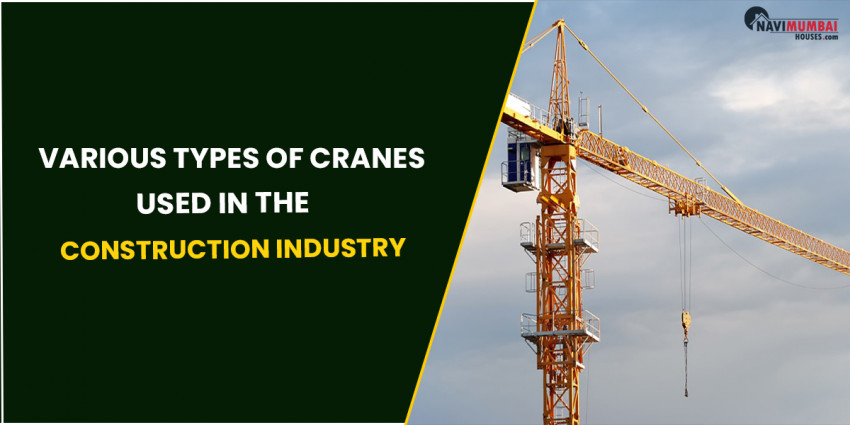 Various types Of Cranes Associated with The Advancement Business