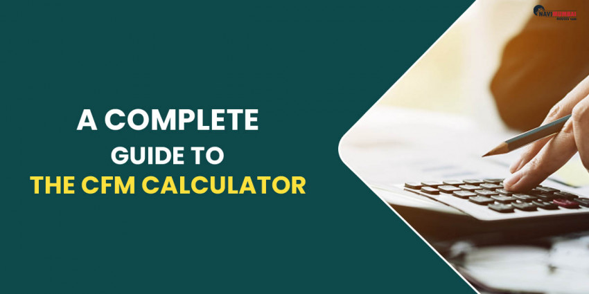 A Complete Guide To The CFM Calculator