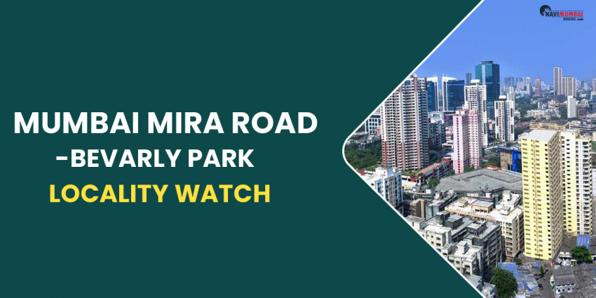 Mumbai Mira Road-Bevarly Park Locality Watch