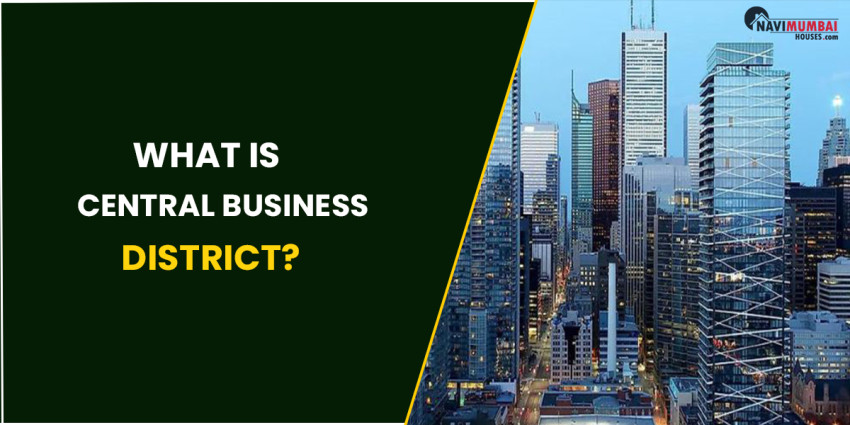 What is Central Business District?