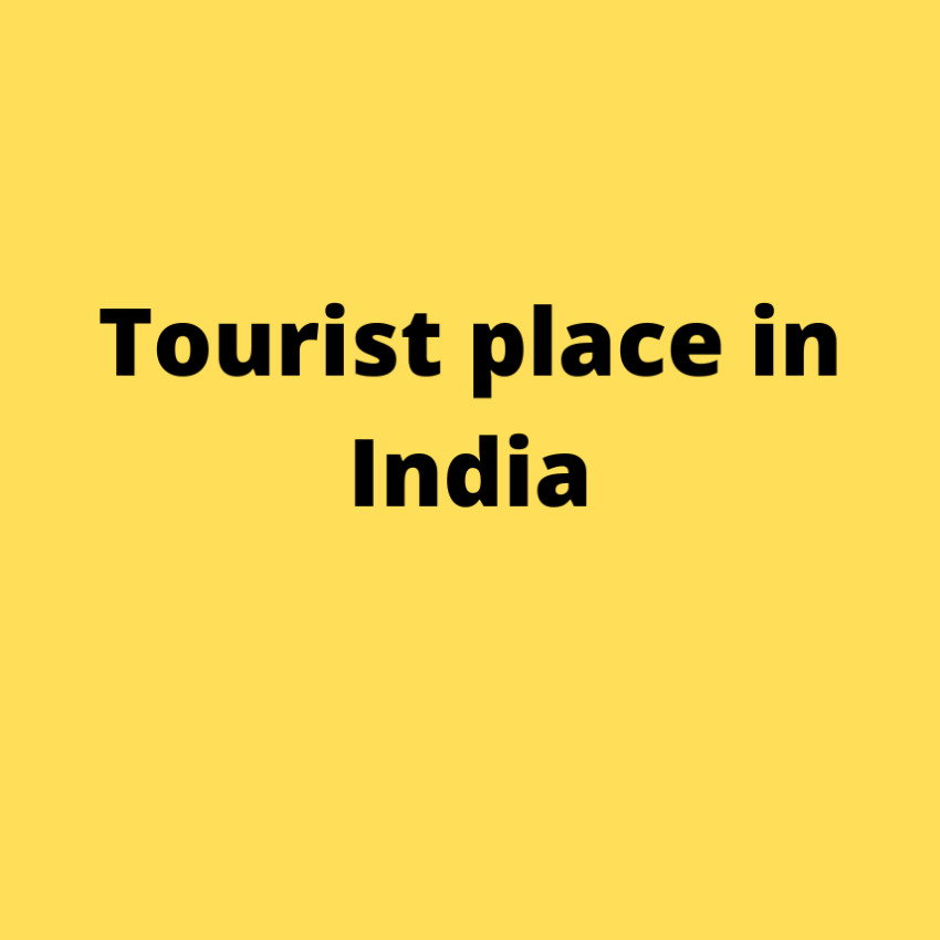 Best Adventure Tourist Place in India