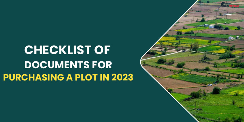 Checklist Of Documents For Purchasing A Plot In 2023