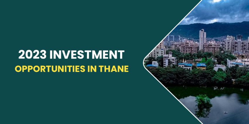 2023 Investment Opportunities In Thane
