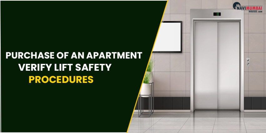 Purchase Of An Apartment Verify Lift Safety Procedures