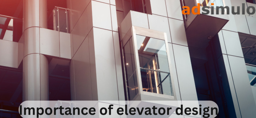 Importances of elevator design