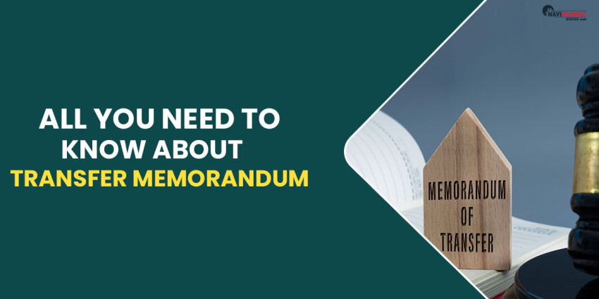 All You Need To Know About Transfer Memorandum