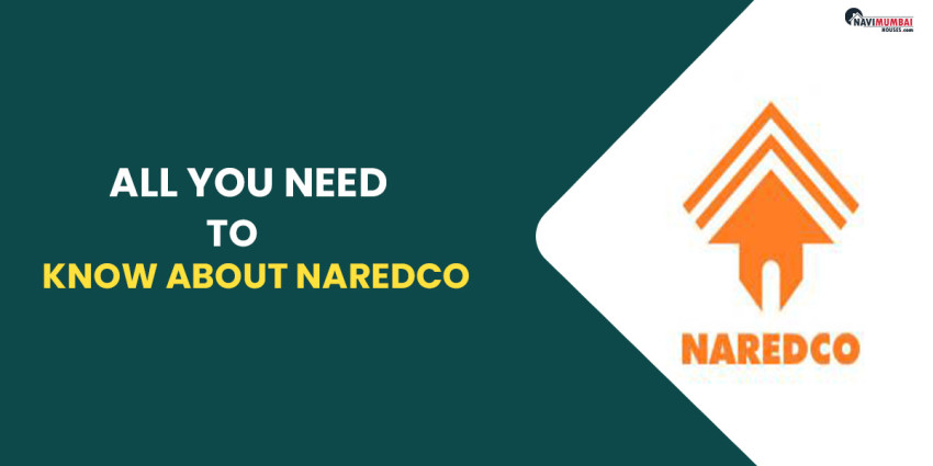 All You Need To Know About NAREDCO (National Real Estate Development Council)