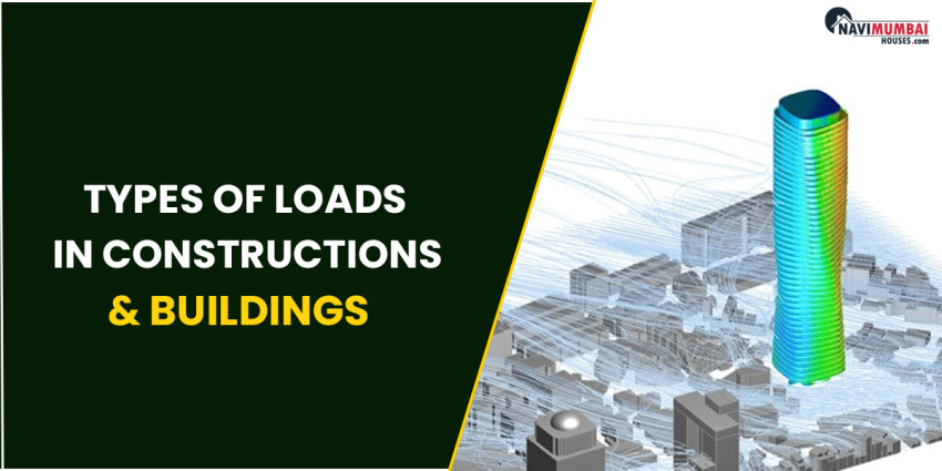 Types Of Loads In Constructions & Buildings