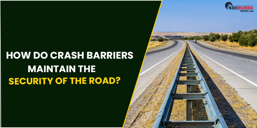 How Do Crash Barriers Maintain The Security Of The Road?