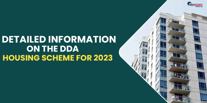 Detailed Information On The DDA Housing Scheme for 2023
