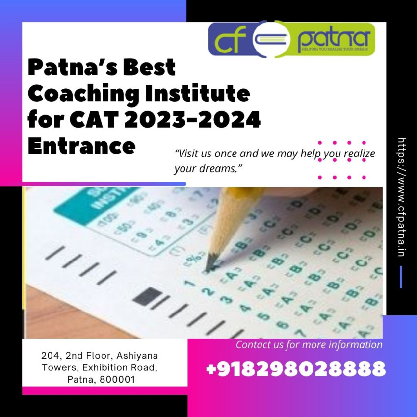 Patna’s Best Coaching Institute for CAT 2023-2024 Entrance