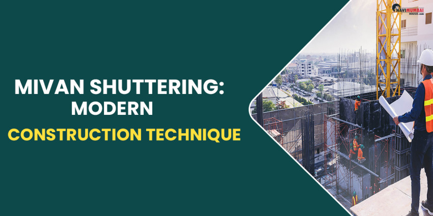 Mivan Shuttering: Modern Construction Technique