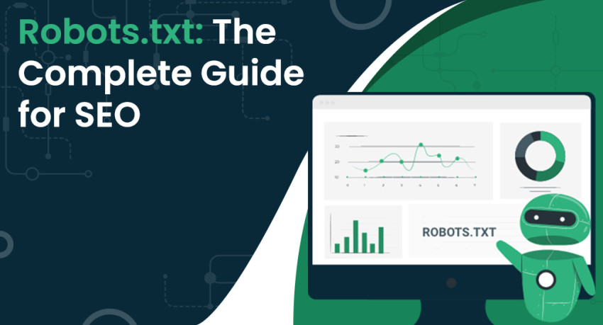 Robots.txt: The Complete Guide for SEO