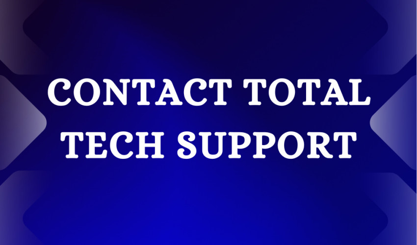 How to get connect with Total Tech Support?