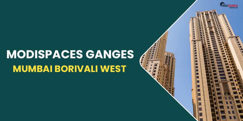 Modispaces Ganges, Mumbai Borivali West