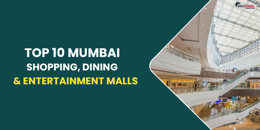 Top 10 Mumbai Shopping, Dining & Entertainment Malls