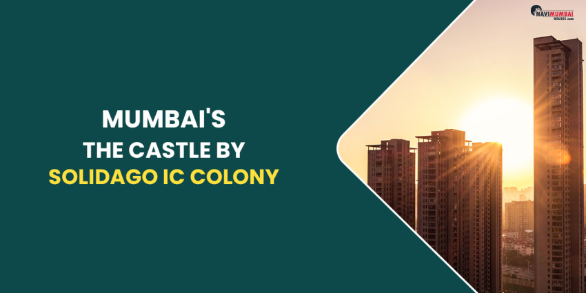 Mumbai’s The Castle by Solidago IC Colony