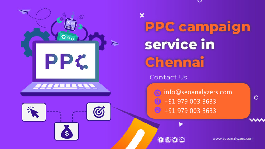What is the Best PPC campaign services agency in Chennai?