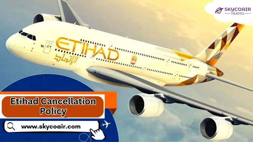 Etihad Cancellation Policy 24 Hours?