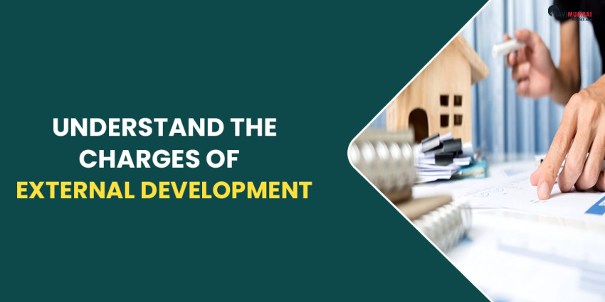 Understand The Charges Of External Development