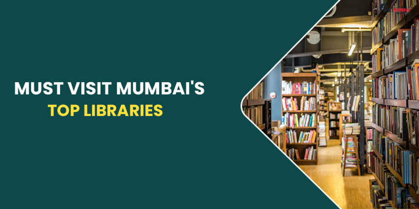 Must Visit Mumbai’s Top Libraries