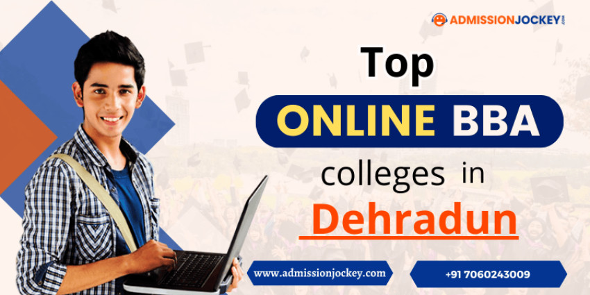 Top Online BBA Colleges in Dehradun