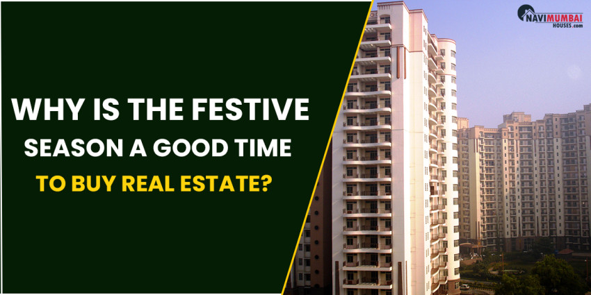 Why Is The Festive Season A Good Time To Buy Real Estate?