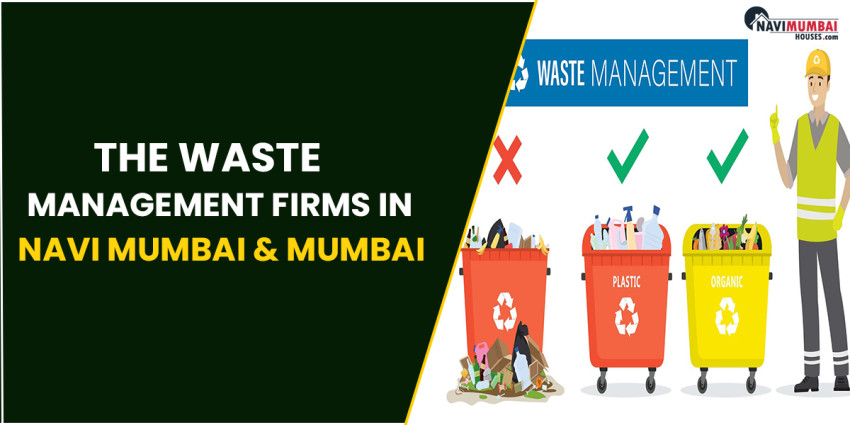 The waste management firms in Navi Mumbai & Mumbai