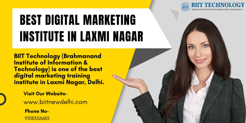 Best Digital Marketing Institute in Laxmi Nagar, Delhi