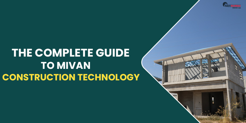 The Complete Guide To Mivan Construction Technology