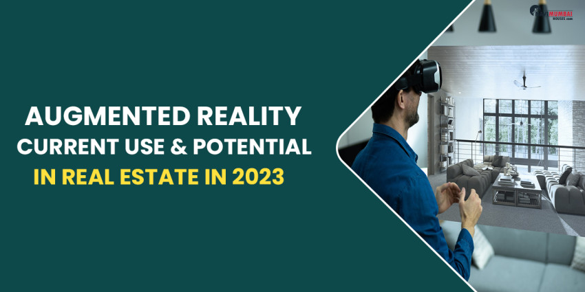 Augmented Reality Current Use & Potential In Real Estate In 2023