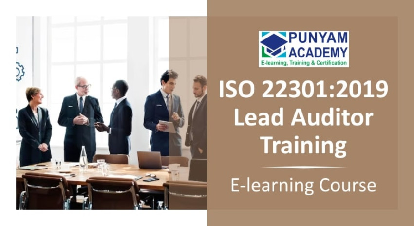 What Are the Key Benefits of ISO 22301 Lead Auditor Training?